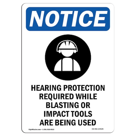 Signmission OSHA Sign, Hearing Protection, 14in X 10in Aluminum, 10" W, 14" H, Portrait, OS-NS-A-1014-V-13428 OS-NS-A-1014-V-13428